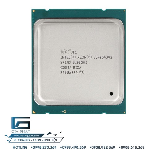 CPU Intel XEON E5 2643 V2 (3.5GHz up to 3.8GHz, 6 Nhân 12 Luồng, 10MB, LGA2011)