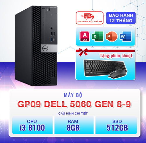 Máy Bộ GP09 - Dell Optiplex 5060 SFF - i3 8100 - RAM 8GB - 512GB - Win 10 - Renew Full Box