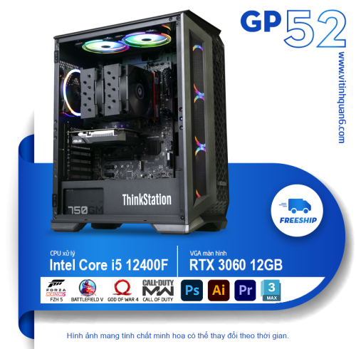 PC GP52 - GAMING i5 12400F Cực Mạnh Mẽ, Chiến Mọi Tựa Game Online
