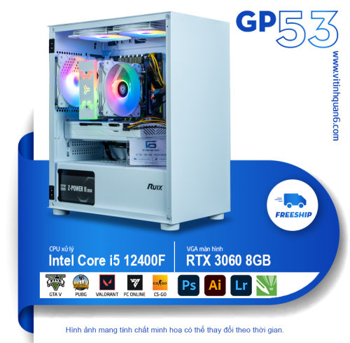 PC GP53 - GAMING i5 12400F - 3060 8GB Chiến Pubg PC, GTA5, CS:GO, ARK