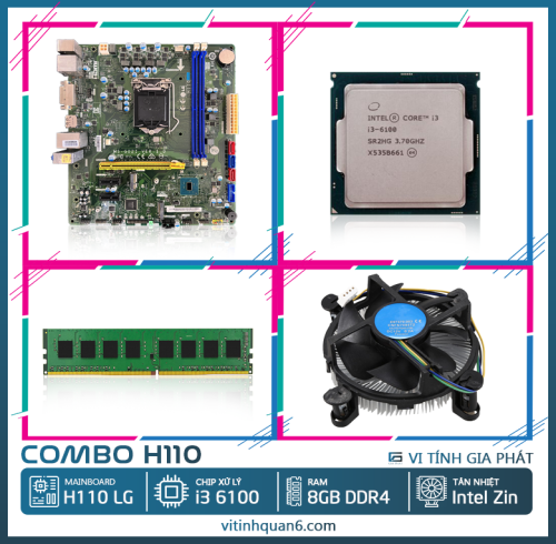 Combo linh kiện Mainboard H110 LG - i3 6100 - RAM 8GB DDR4 - FAN zin