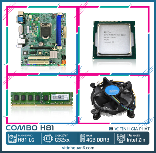 Combo linh kiện Mainboard H81 LG - G32xx - RAM 4GB - FAN zin