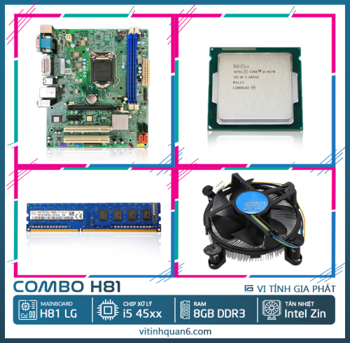 Combo linh kiện Mainboard H81 LG -i5 45xx - RAM 8GB - FAN zin
