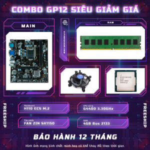 Combo GP12 main H110 + G4400 siêu giảm giá (MUA MAIN TẶNG CPU)